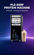 PLE-E6RF Protein Powder Machine — 10 Flavors, 60-Second Fresh Shake